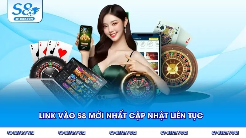 Link vào S8 mới nhất cập nhật liên tục